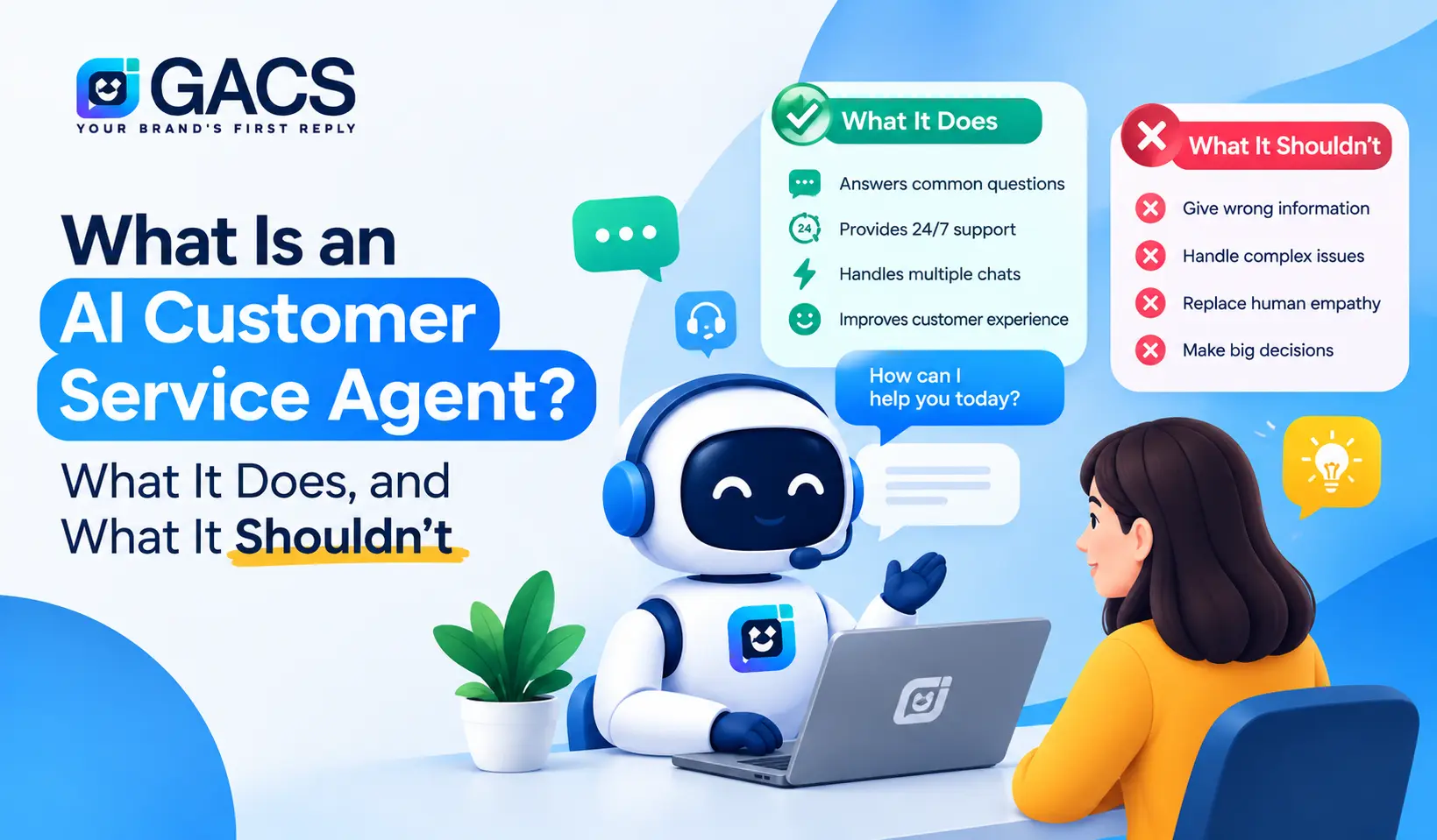 What an AI customer service agent does, and what it shouldn't handle alone