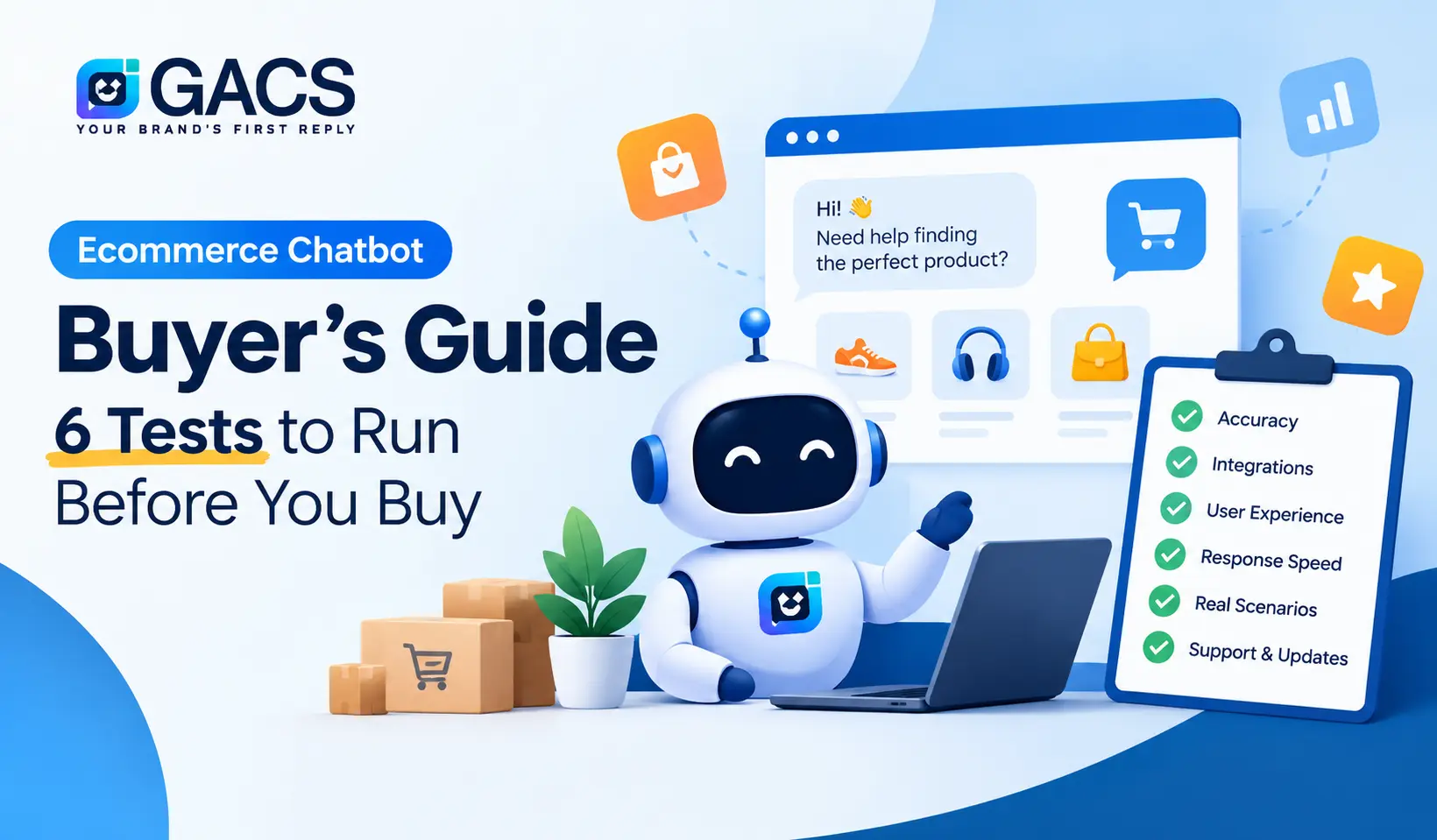 Ecommerce chatbot buyer's guide: 6 tests to run before you buy